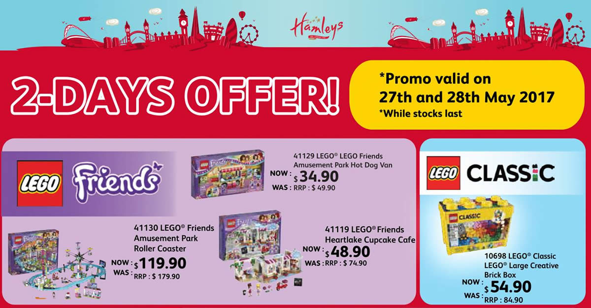 LEGO 2 days only offers at Hamleys Anniversary Sale From 27 28