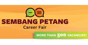 Featured image for Sembang Petang Career fair with over 500 job vacancies at One KM! From 22 – 23 Jul 2017