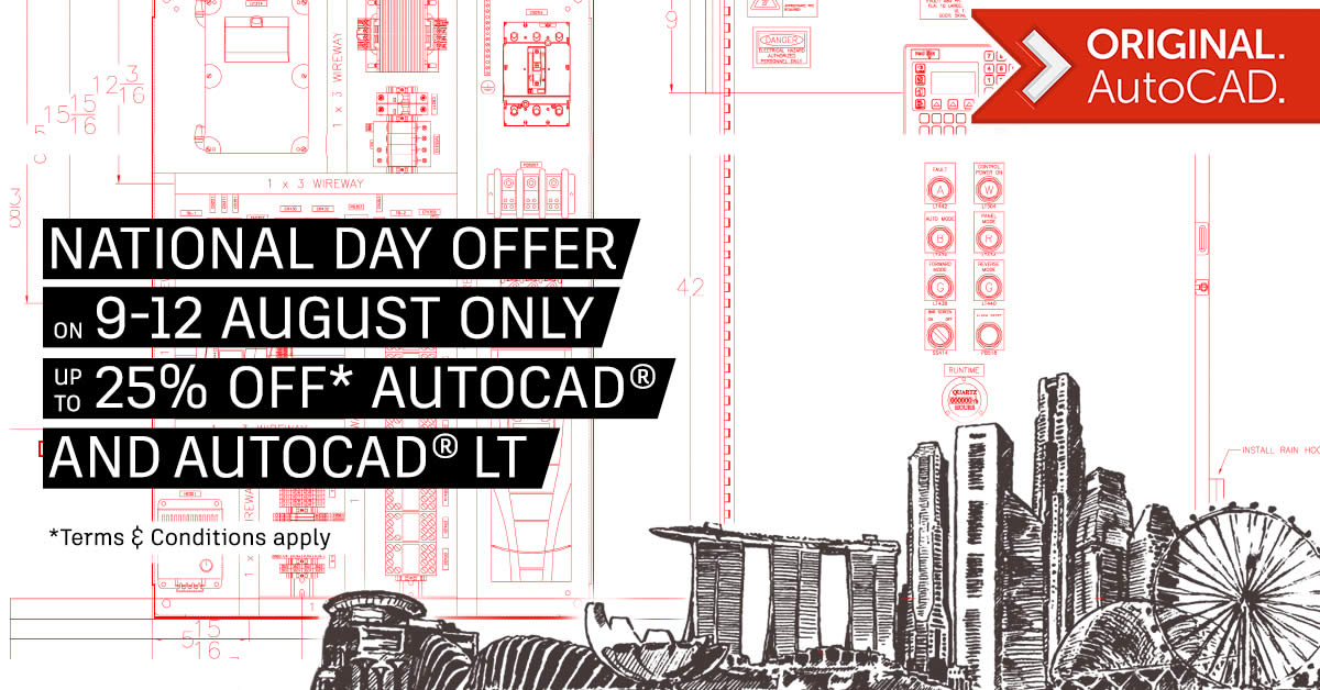 Featured image for Autodesk National Day Promo: 25% off* AutoCAD & AutoCAD LT from 9 - 12 Aug 2017