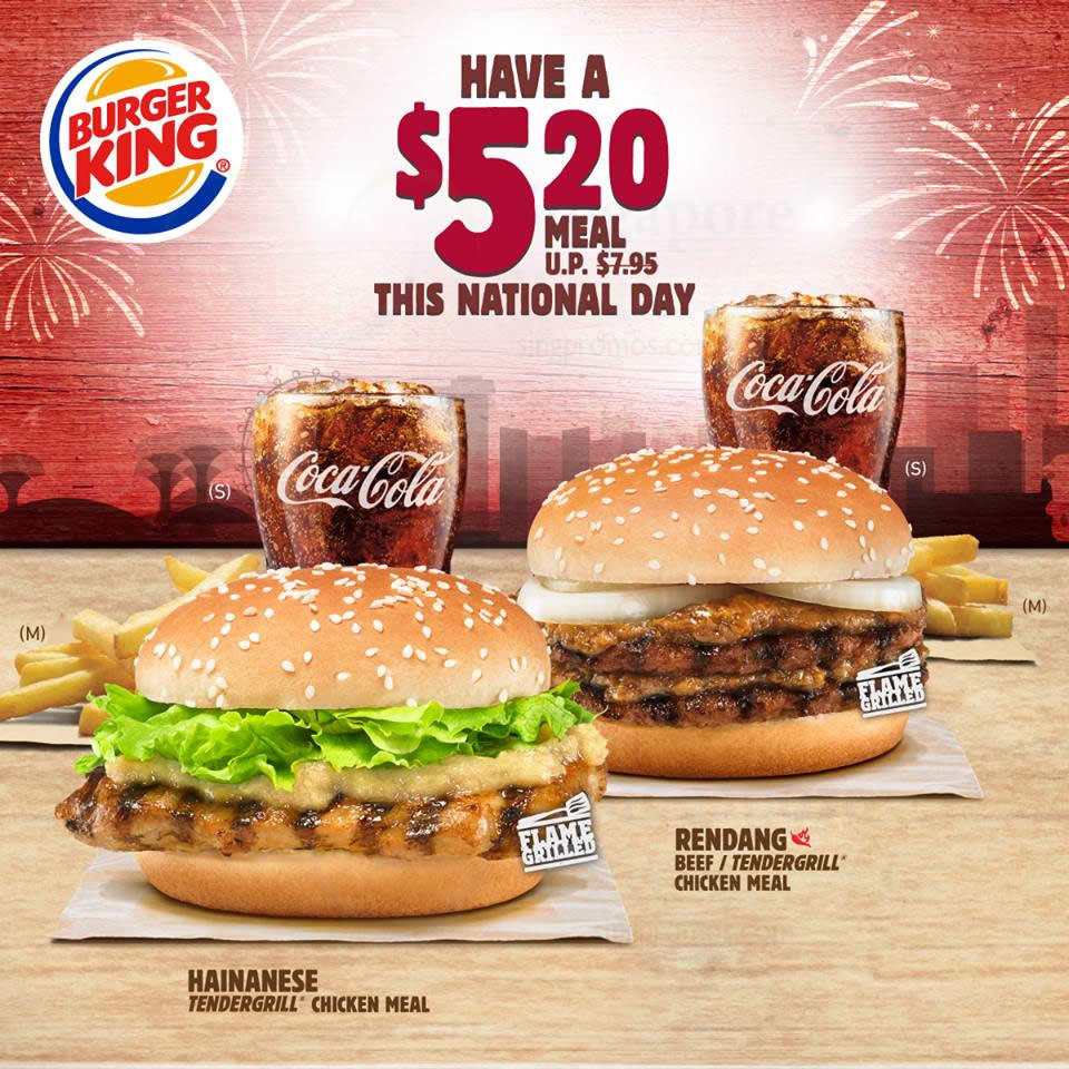 Burger King: $5.20 National Day special meals! From 3 – 9 Aug 2017