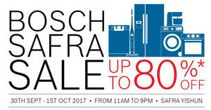 Featured image for Bosch up to 80% off Safra sale by Parisilk! From 30 Sep – 1 Oct 2017