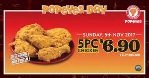 Featured image for Popeyes: 5pcs chicken for $6.90 (U.P. $15.50) deal to return at ALL outlets on Sunday, 5 Nov 2017
