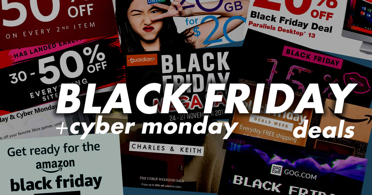 Featured image for Singapore 2017 Black Friday & Cyber Monday hottest sales, deals and promotions!