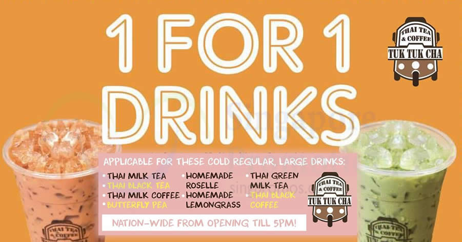 Featured image for Tuk Tuk Cha: 1-FOR-1 drinks at ALL 13 outlets on 28 Nov 2017, from opening till 5pm!