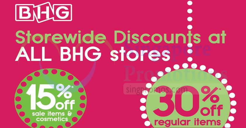 Featured image for BHG: 30% OFF reg-priced items & 15% OFF sale items/cosmetics at ALL outlets till 28 October 2019