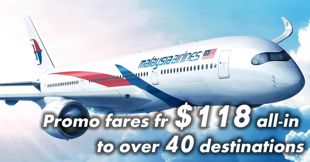 Malaysia Airlines Promo fares fr $118 allin to over 40 destinations