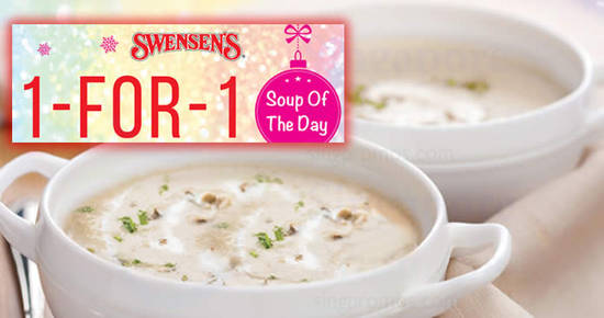 Swensens 1FOR1 Soupoftheday feat 22 Dec 2017 Swensens 1FOR1 Soupoftheday feat 22 Dec 2017