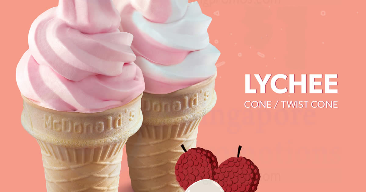 Featured image for McDonald's: NEW Lychee Cone & Twist Cones now available at Dessert Kiosk from 4 Jan 2018