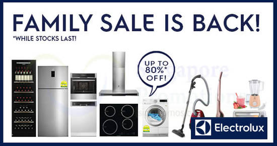 Electrolux Family Sale feat 15 Apr 2018 Electrolux Family Sale feat 15 Apr 2018