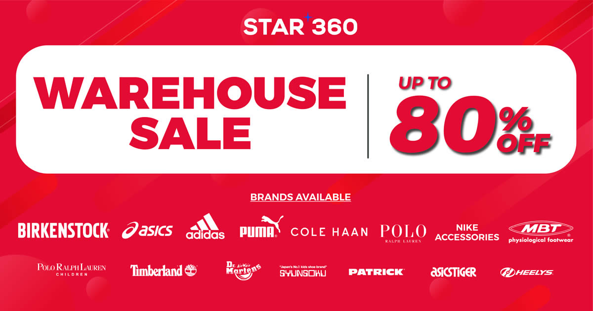 Featured image for STAR 360 Warehouse Sale - Adidas, Birkenstock, Cole Haan, MBT, Nike Accessories, PUMA, & more! From 30 Aug - 9 Sep 2018