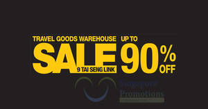 Featured image for (EXPIRED) Famous Tai Seng up to 90% off travel goods warehouse sale returns from 7 – 10 Mar 2019