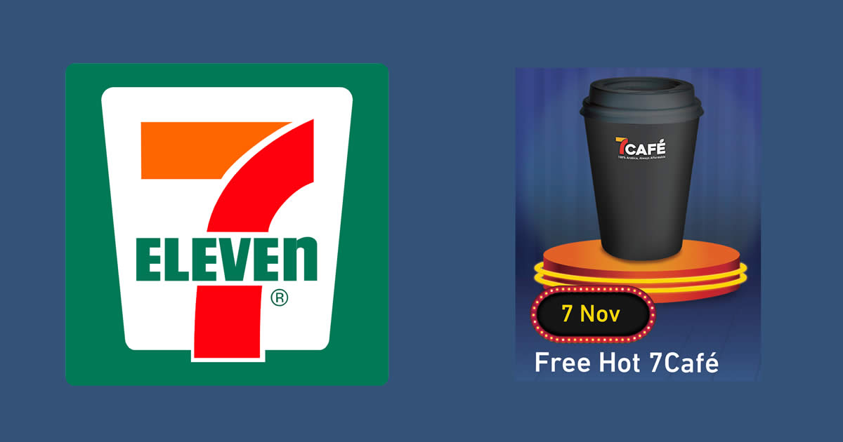 Featured image for 7-Eleven: Free cups of 7Café Hot Coffee at over 190 outlets on 7 Nov 2018