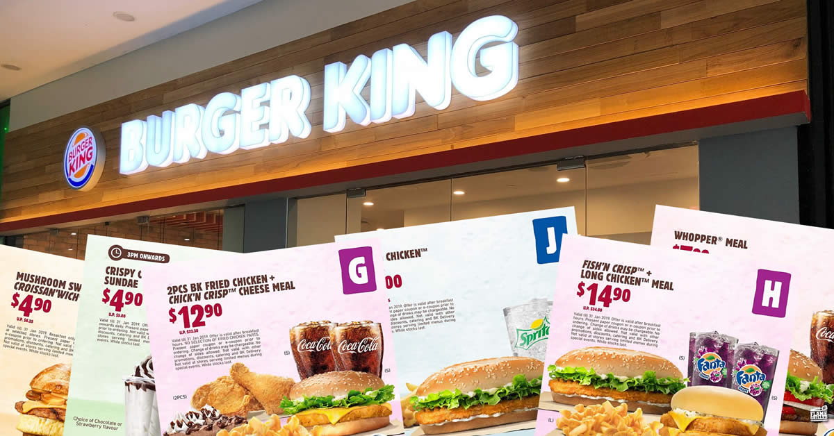 Featured image for Burger King: Enjoy savings on BK meals & more with the latest e-coupon deals valid till 31 Jan 2019