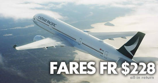 Featured image for Cathay Pacific launches Travel Fair special fares fr $228 all-in return to Bangkok, Taipei & more! Book by 12 August 2019