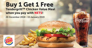 Featured image for Enjoy 1-for-1 Burger King’s Tendergrill™ Chicken Value Meal when you pay with NETS from now till 15 Jan 2019