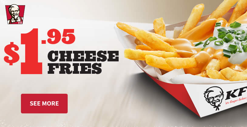 Featured image for Grab KFC Cheese Fries at only $1.95 (53% off!) for a limited time till 16 April 2019