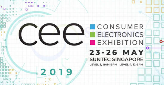 Consumer Electronic Exhibition (CEE 2019) at Suntec from 23 – 26 May 2019 - 1