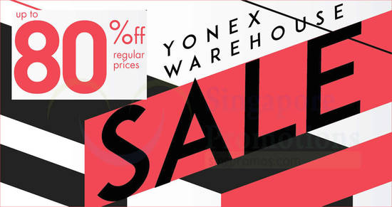 Featured image for Yonex warehouse sale with up to 80% off on badminton and Tennis Racquets, Apparels, Footwear, Accessories & more from 31 May - 2 Jun 2019