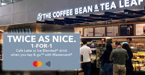 Featured image for (EXPIRED) (Fully Redeemed!) The Coffee Bean & Tea Leaf® is offering 1-for-1 specials on Cafe Latte or Ice Blended® drink with Mastercard till 31 July 2019