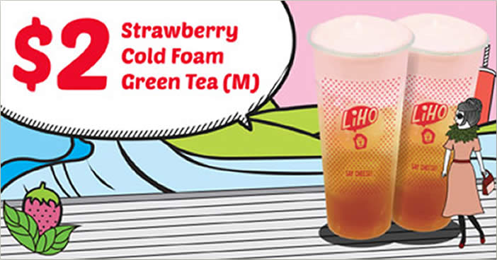 Featured image for Enjoy a cup of LiHO TEA Strawberry Cold Foam Green Tea (M) for only $2 at all outlets till 31 July 2019