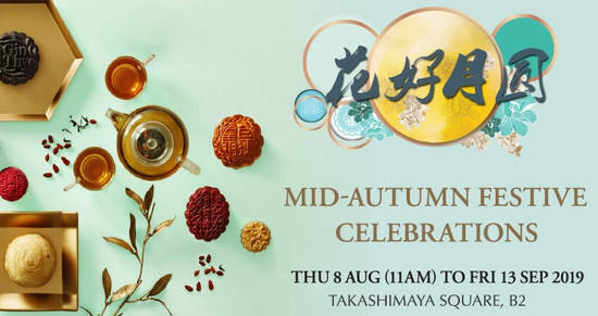 Featured image for Takashimaya Mid-Autumn Festive Celebrations from 8 Aug - 13 Sep 2019