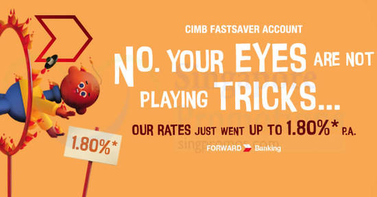 CIMB FastSaver Account now offers up to 1.80% p.a.! From 15 Sep 2019 - 1