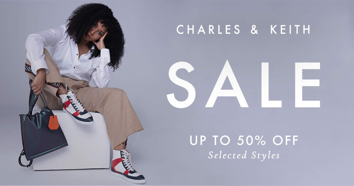 50% Off Charles Keith Discount Code, Voucher Codes, Promo Code