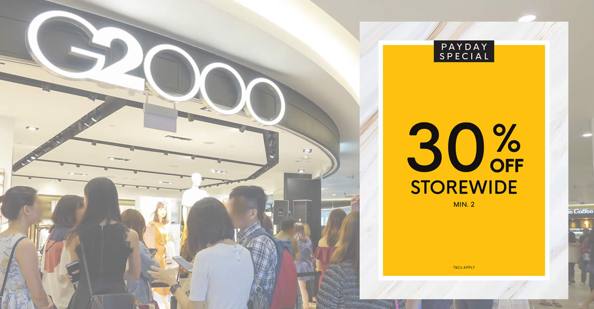 Featured image for G2000 30% Off Storewide Payday Special from 26 - 30 Sep 2019