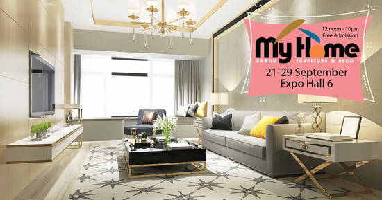 Enjoy discounts up to 70% at My Home Grand Furniture & Reno Expo from 21 – 29 Sept 2019 - 1