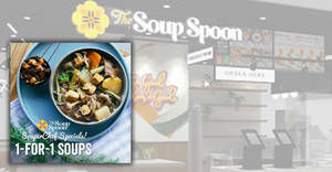 Featured image for The Soup Spoon: 1 for 1 Souperchef Specials till 9 October 2019