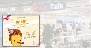 Featured image for Enjoy a 10%* off your purchases at BreadTalk outlets on 10 October 2019