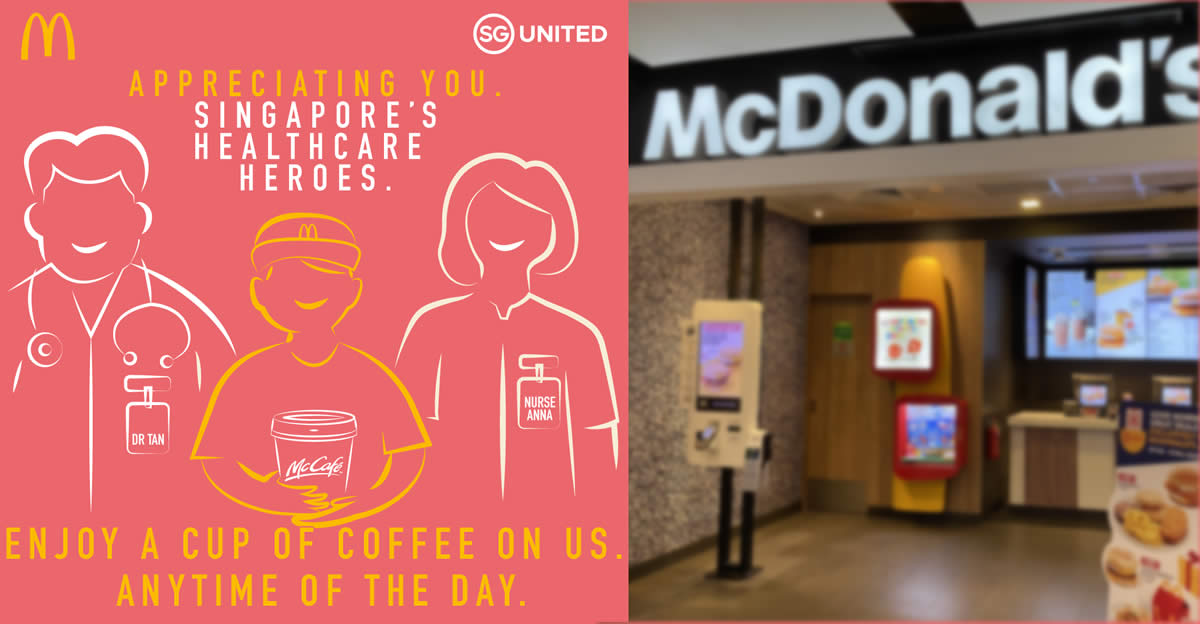 Featured image for McDonald's S'pore is giving away free coffee (or cappuccino or latte) or tea for healthcare staff (From 24 Feb 2020)