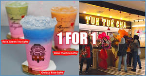 Featured image for Tuk Tuk Cha is offering 1-for-1 deal on their new Rose Tea series beverages (14 Feb 2020)