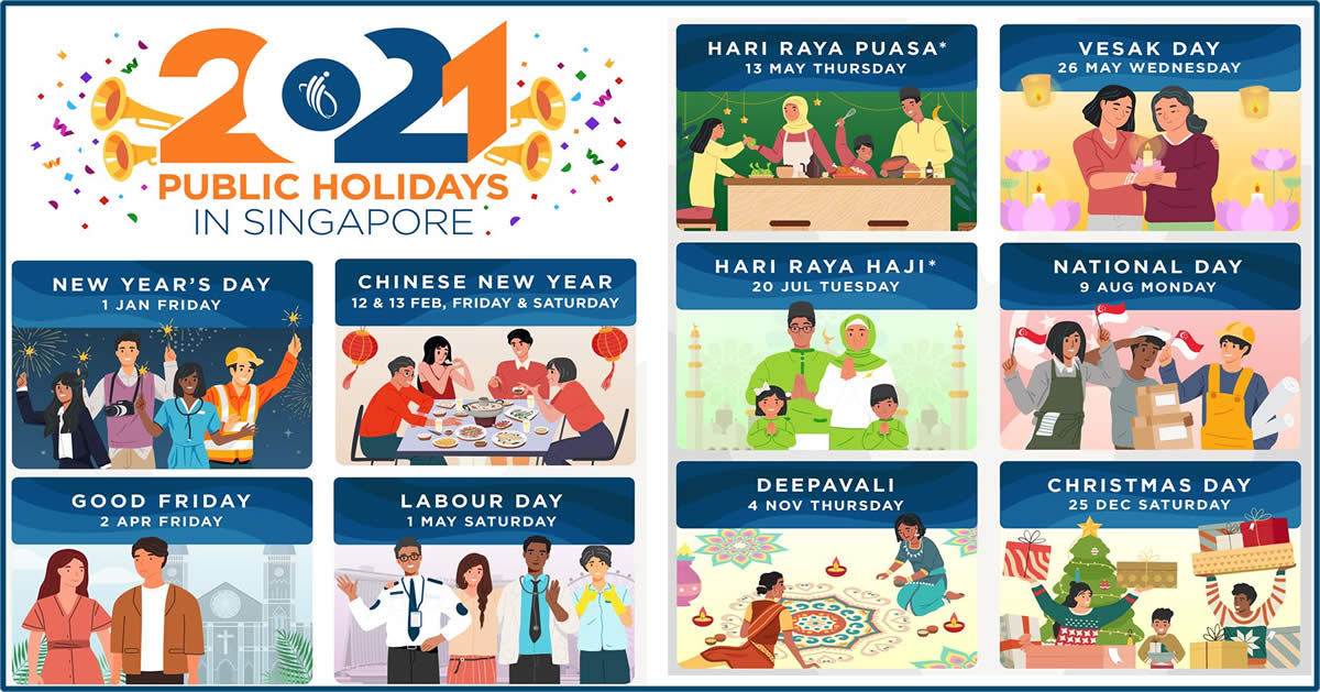 Singapore 2021 Public Holidays – Four Long Weekends! Updated as of 24 June 2020