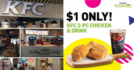 KFC 2-pc chicken & drink at just $1 for StarHub customers on Saturday, 18 July 2020 - 1
