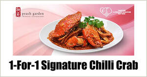 Featured image for Peach Garden Chinese Restaurant: 1-For-1 Signature Chilli Crab when you flash this NDP eCoupon from 1 Aug – 30 Dec 2020