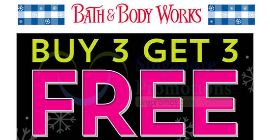 Bath & Body Works: Buy-3-Get-3-Free storewide Black Friday promo from 26 – 29 Nov 2020 - 1