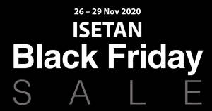 Featured image for Isetan Black Friday offers from 26 – 29 November 2020