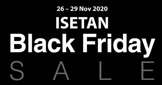 Isetan Black Friday offers from 26 – 29 November 2020 - 1