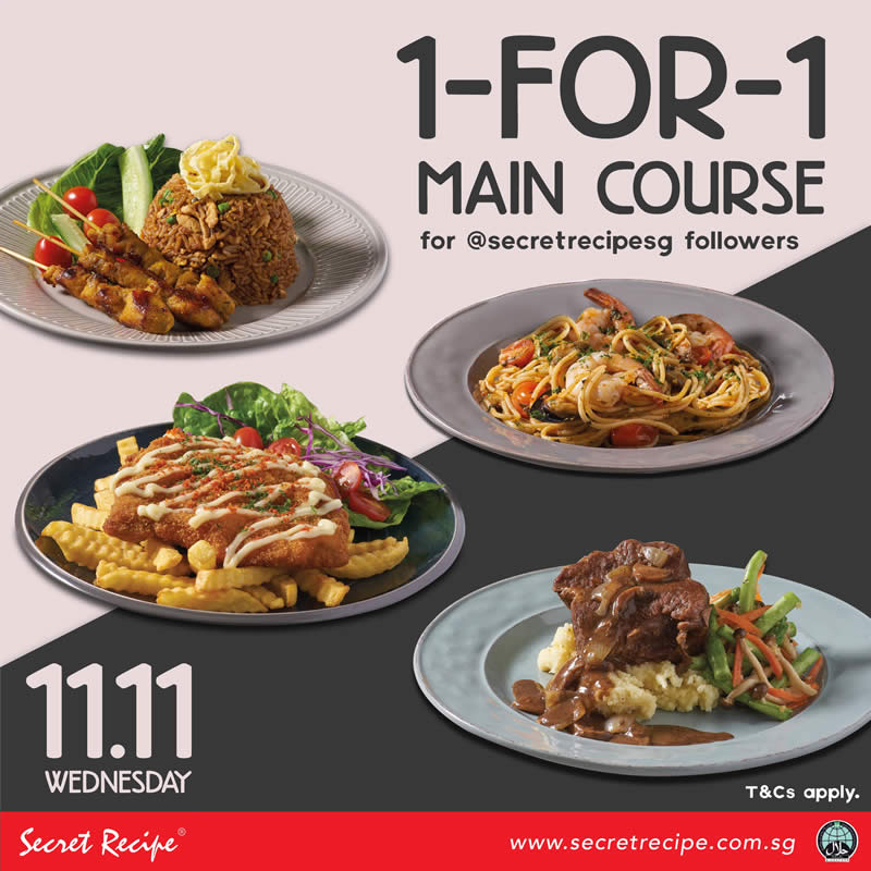 Secret Recipe Singapore To Offer 1 For 1 All Mains On 11 Nov 2020