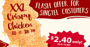 Featured image for Shihlin Taiwan Street Snacks: $2.40 (U.P $4.90) for a XXL Crispy Chicken for Singtel Customers till 19 Nov 2020