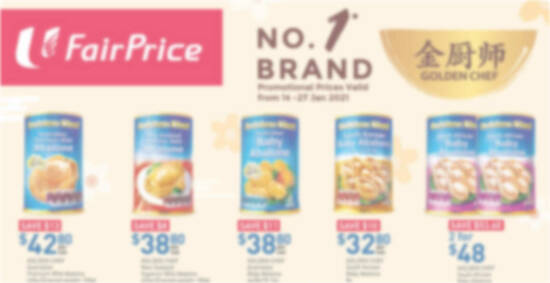 Fairprice: Golden Chef Abalone, Gift Sets & other CNY offers valid till 27 Jan 2021 - 1