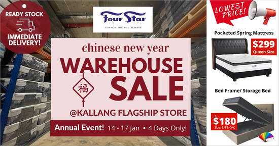 Four Star CNY WAREHOUSE SALE is happening from 14 – 17 Jan 2021 (4 days only) - 1