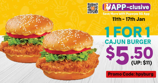 Popeyes is offering 1-for-1 Cajun Burger, 2 Cheese Fries for $3.50 (usual $7) and more till up to 31 Jan 2021 - 1