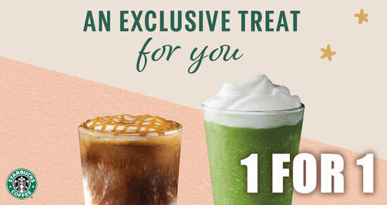 Starbucks: Enjoy a 1-for-1 treat on selected beverages from 25 – 28 Jan when you pay with your Starbucks Card - 1