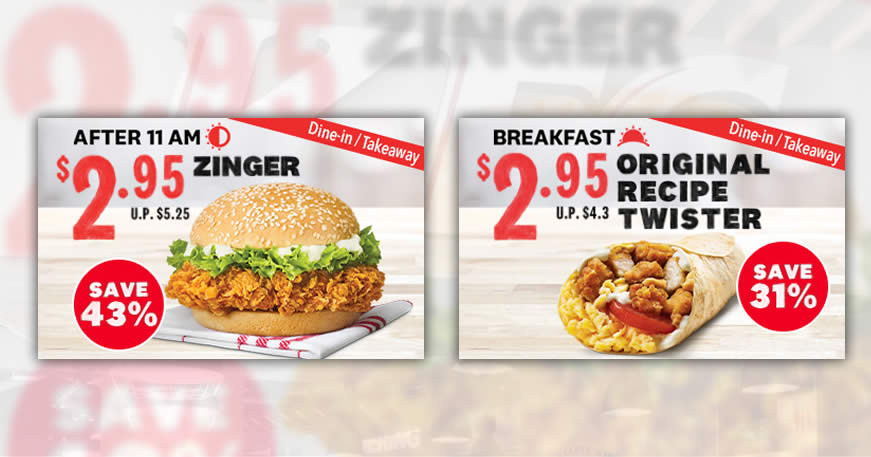 Featured image for KFC S'pore is offering $2.95 Zinger and $2.95 Original Recipe Twister for dine-in/takeaway till 6 May 2021