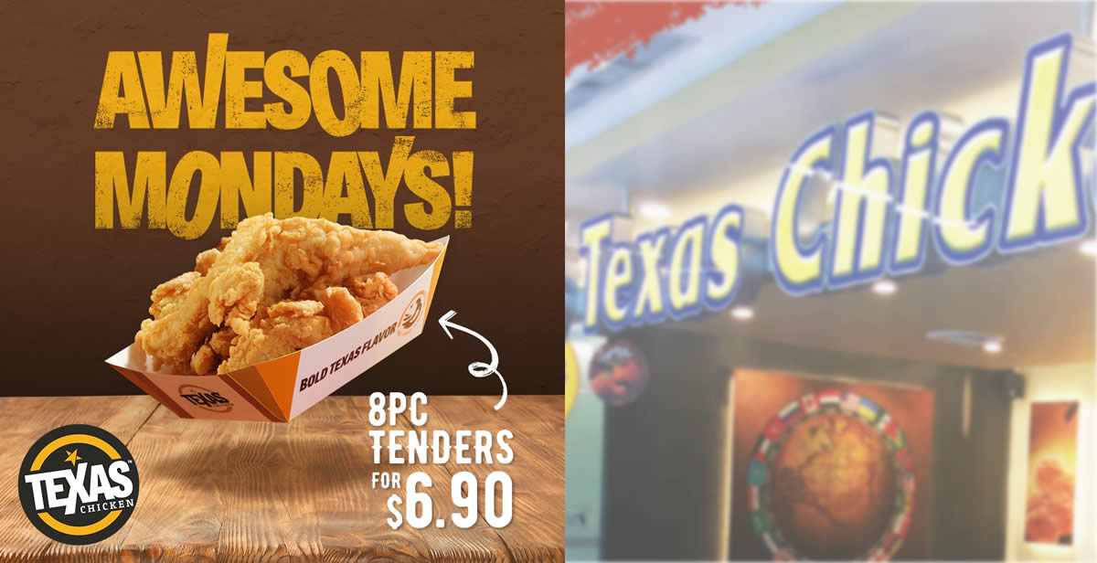 Featured image for Texas Chicken S'pore: Redeem 8pc Tenders for only $6.90 every Monday till 26 April 2021