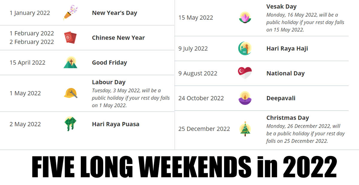 Singapore 22 Public Holidays Five Long Weekends Updated As 6 April 21