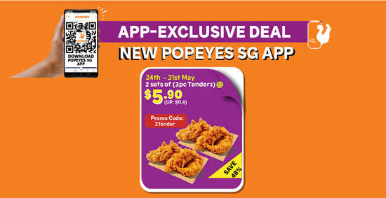 Featured image for Popeyes S'pore: Enjoy two sets of 3pc tenders for $5.90 (usual $11.40) with $10 min spend from 24 - 31 May 2021