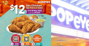 Featured image for Popeyes S’pore offering 5pc Chicken, 2pc Fish and 2 sides all for $12 from 17 – 18 May 2021
